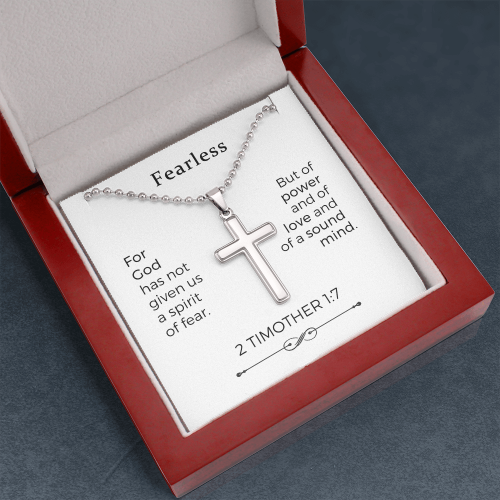 Fearless - For God Has Not Given Us A Spirit Of Fear - Cross Necklace