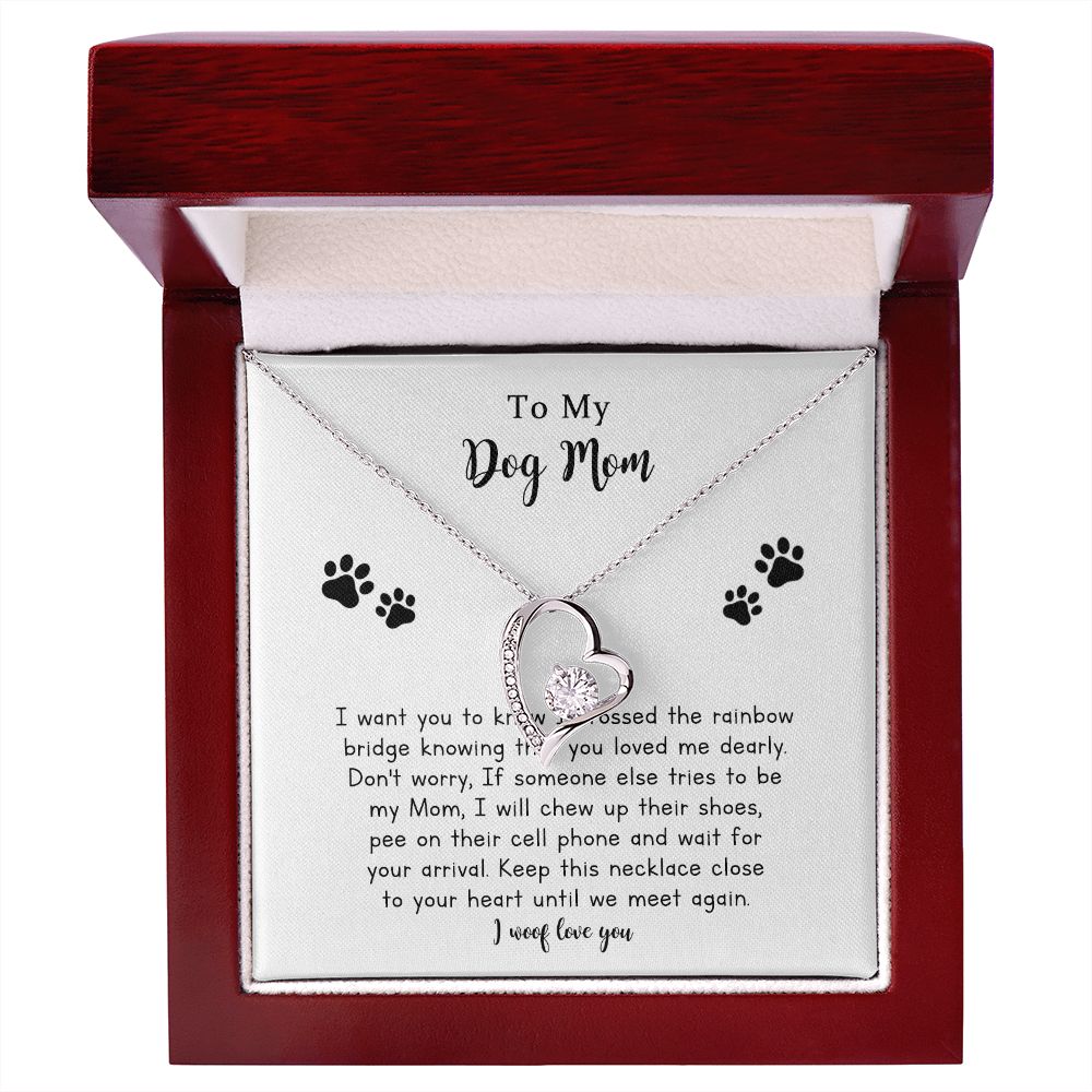 Dog Mom Memorial Present, Best Dog Mom Forever Love Necklace Gift for Mother's Day,   Puppy Sympathy Gifts for Men Women with Message Card