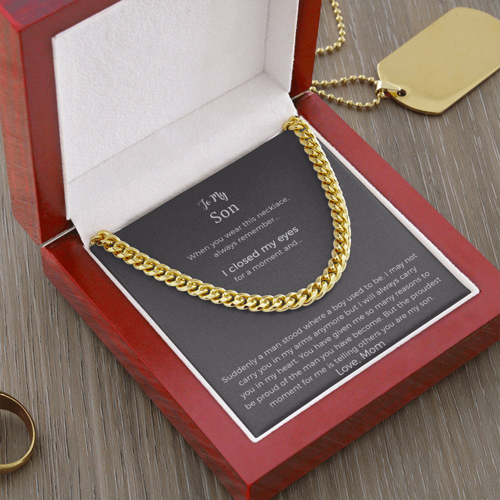 Sentimental Son Gifts From Mom, Son Cuban Chain Necklace, Mother To Son Gifts, Gifts For Son Birthday, Unique Gifts For Son From Mother
