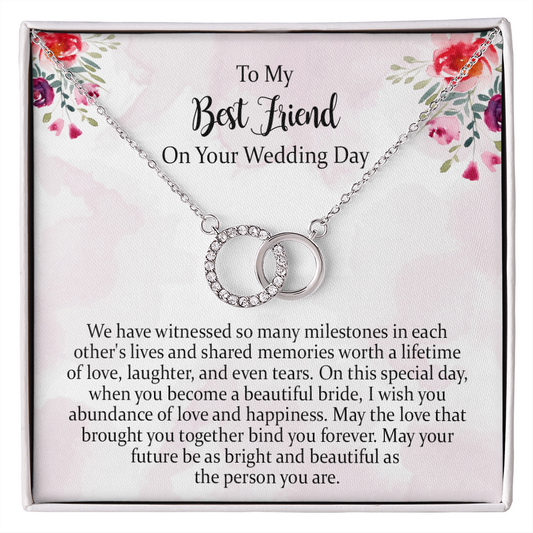 Best Friend Wedding Perfect Pair Necklace Gift, I Wish You Abundance Of Love And Happiness