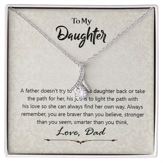 Daughter Gift from Dad，Daughter Father Alluring Beauty Necklace, Gift For Daughter from Dad， To My Daughter, Jewelry Gift for Daughter on Birthday, Christmas, Graduation with Message Card