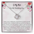 Mother Of The Bride Love Knot Necklace Gift From Daughter, I Love You So Much