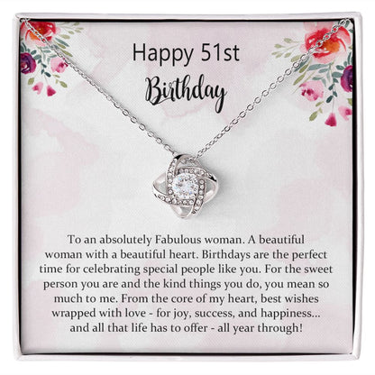 51st Birthday Gifts for Women, Best Love Knot Necklace Gifts for 51 Year Old Woman, Birthday Jewelry Gifts for Girls, Sister, Friend, with Message Card and Gift Box