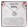 57th Birthday Gifts for Women, Best Love Knot Necklace Gifts for 57 Year Old Woman, Birthday Jewelry Gifts for Girls, Sister, Friend, with Message Card and Gift Box