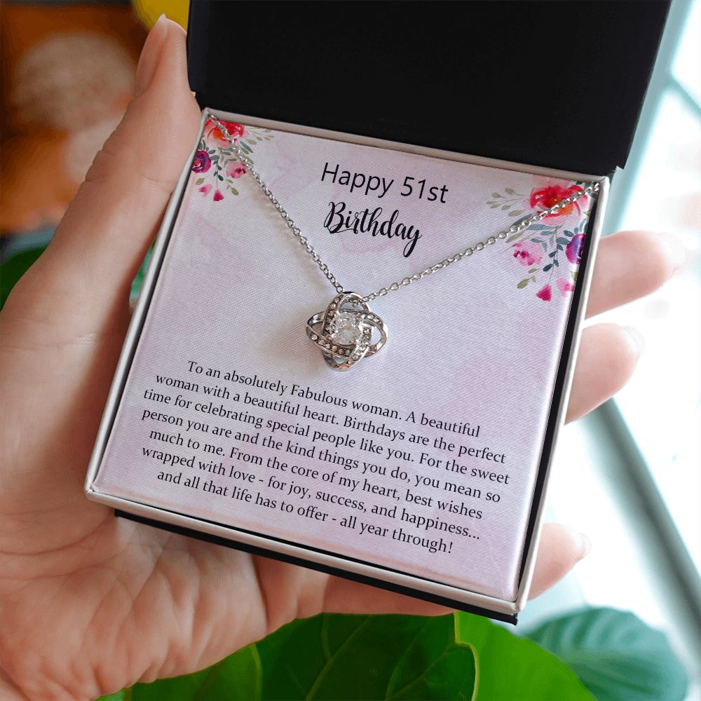 51st Birthday Gifts for Women, Best Love Knot Necklace Gifts for 51 Year Old Woman, Birthday Jewelry Gifts for Girls, Sister, Friend, with Message Card and Gift Box
