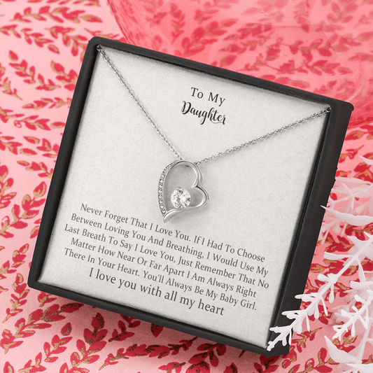 To My Daughter, I'm Always Right There In Your Heart, Forever Love Necklace Gift For Daughter From Mothers On Birthday, Christmas, Graduation