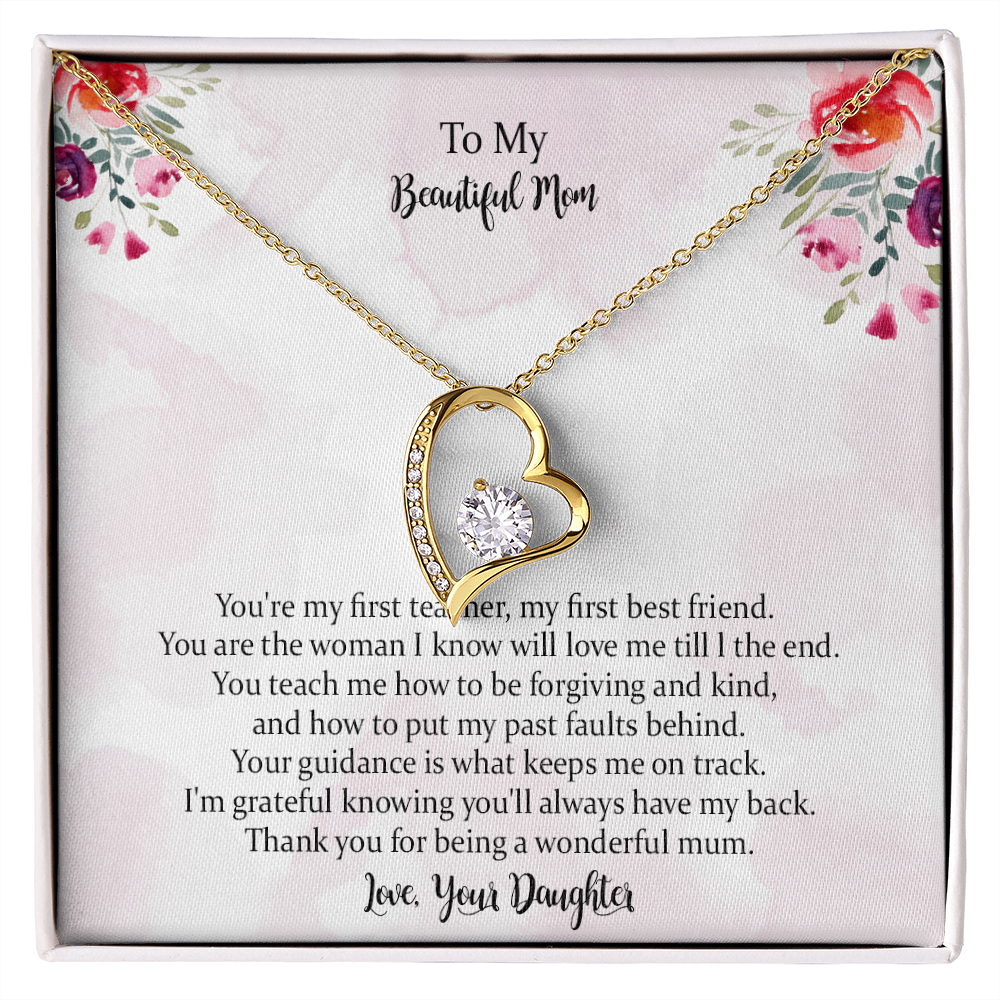 To My Beautiful Mum, You're My First Teacher Forever Love Necklace For Mom, Mother Gift For Valentine's, Birthday, Anniversary