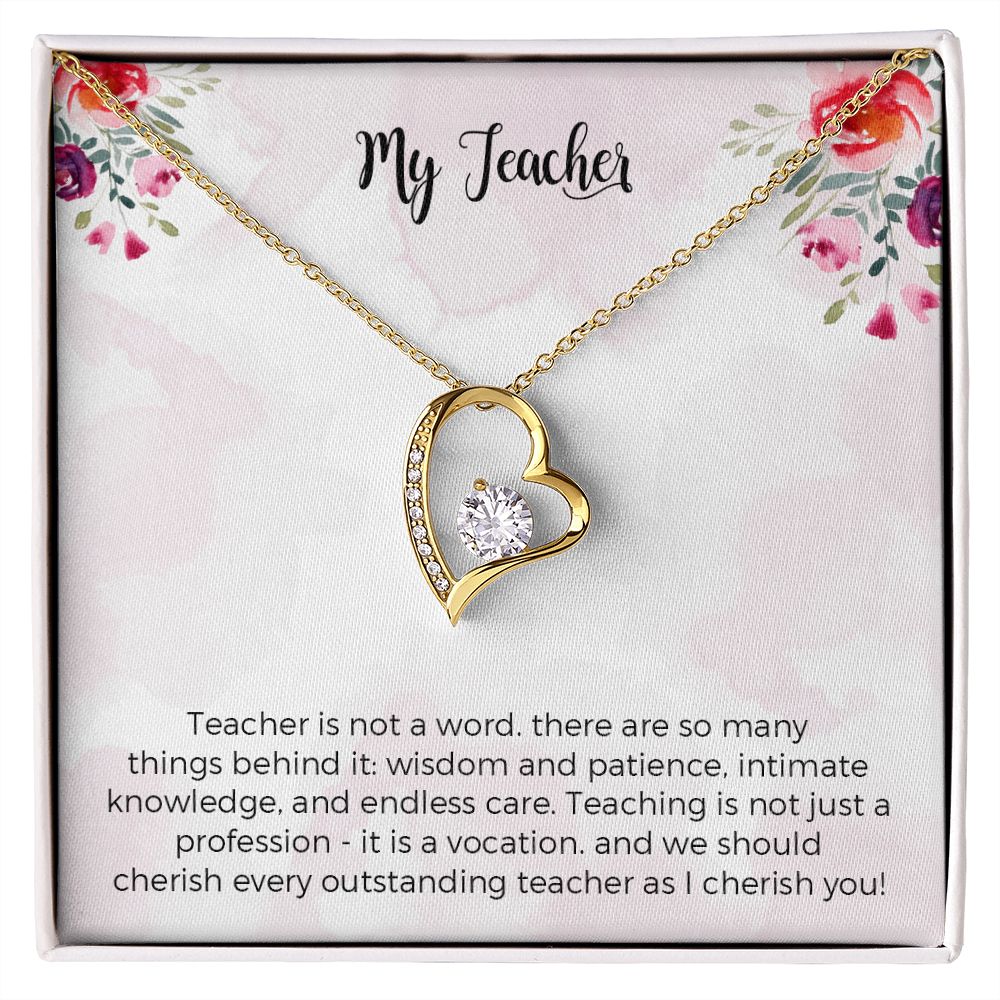 Teacher Forever Love Necklace Teacher Appreciation Gift Gifts for Te Sayings into Things