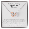 Loss Of Dad Interlocking Heart Necklace Gift, Grief Gift, Sympathy Gift, Dad Remembrance Necklace, Dad Memorial Gift, Gift For Daughter, Bereavement Keepsake Condolence