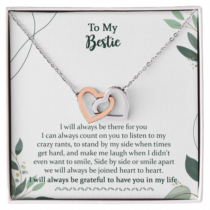 To My Bestie I Will Always Be There For You Interlocking Heart Necklace