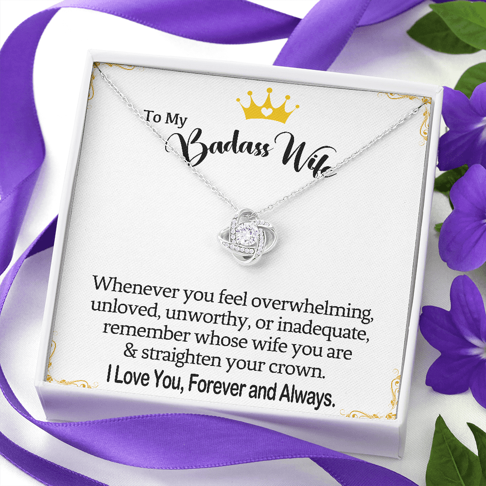Wife Necklace Gift From Husband To My Badass Wife Crown Love Knot Pendant Valentines Day Anniversary Jewelry with Message Card and Gift Box. Gift for Wife. Necklace Gift Set for Wife