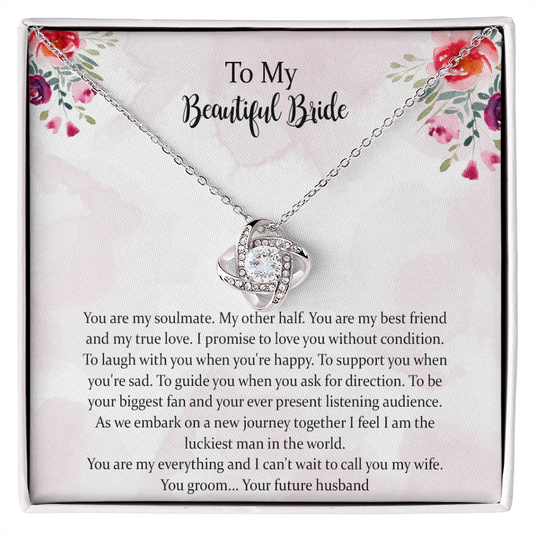 Wedding Day Love Knot Necklace Gift For Bride From Groom, To My Beautiful Bride Gift From Groom To Bride Gift Wedding Day