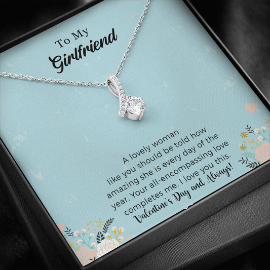 Girlfriend Alluring Beauty Necklace Gift For Her - Your All-encompassing Love Completes Me
