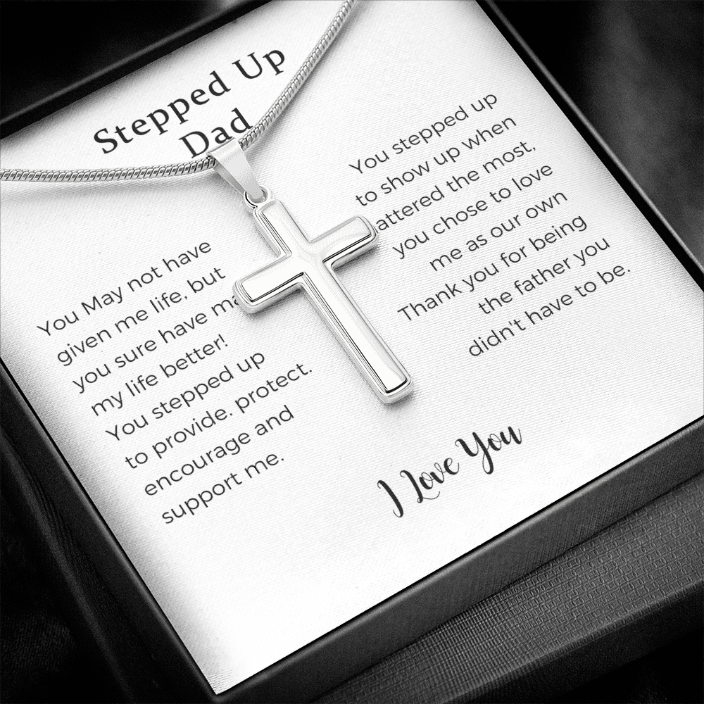 To My Stepped Up Dad Bonus Dad Men Cross Necklace Gift For Stepdad Father's Day Gift Best Dad Gift