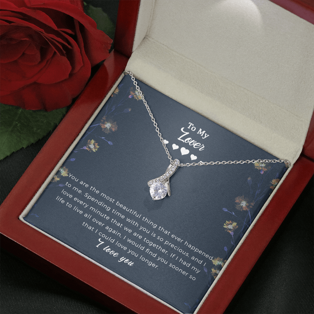 Lover Necklace Jewelry Gifts For Girlfriend Wife - I Would Find You Sooner So That I Could Love You Longer.
