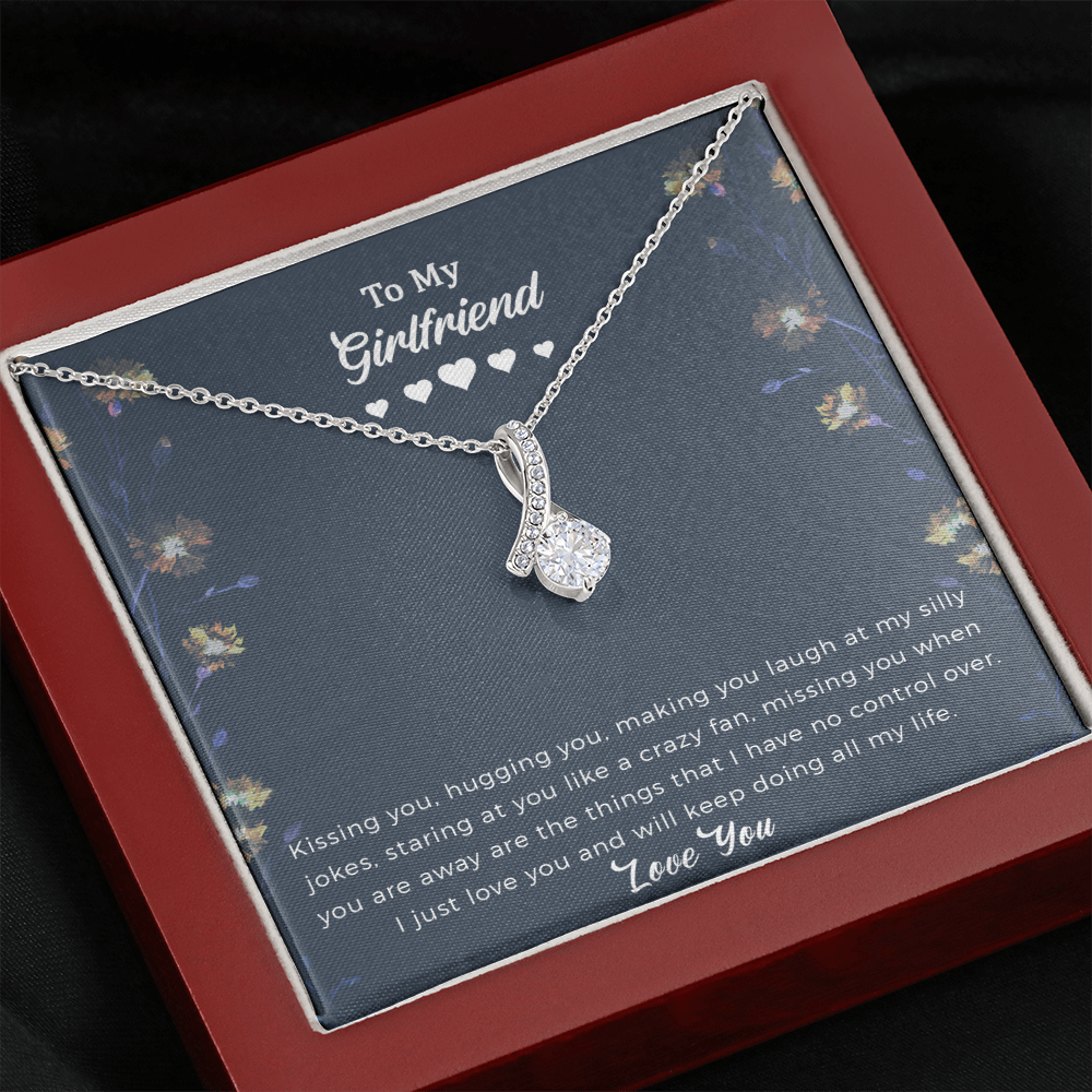Girlfriend Alluring Beauty Necklace Gift For Her - I Just Love You And Will Keep Doing All My Life.