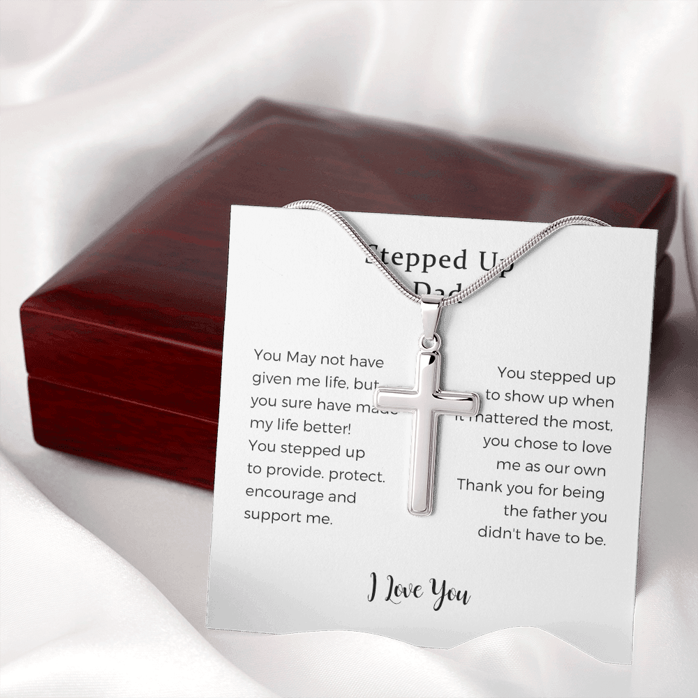 To My Stepped Up Dad Bonus Dad Men Cross Necklace Gift For Stepdad Father's Day Gift Best Dad Gift