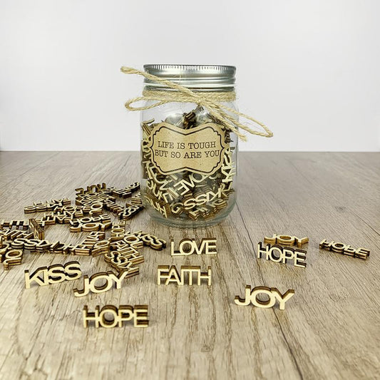 Life is Tough But So Are You Gift Jar - Handmade Gift