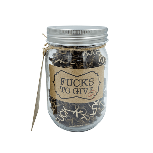 Fucks to Give (13oz) Gift Jar - Encouragement Gift